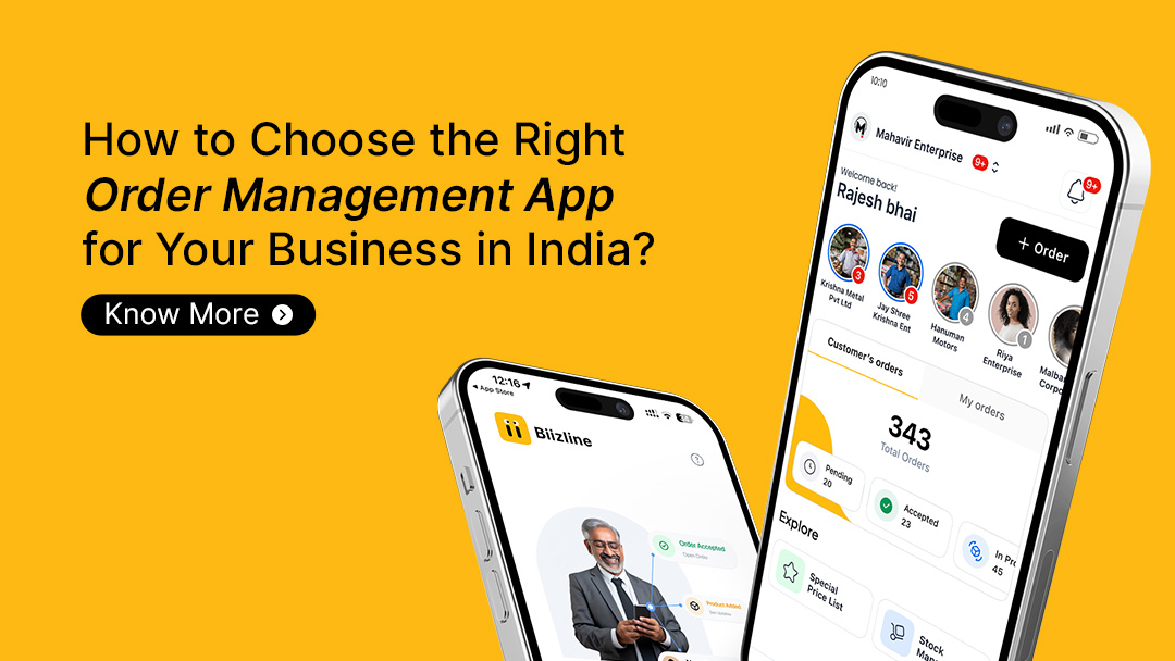 How to Choose the Right Order Management App for Your Business in India?